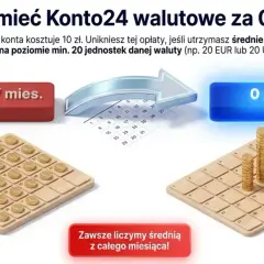 Konto walutowe Santander za 0 zł. Dwa scenariusze pokazują, jak uniknąć opłaty 10 zł miesięcznie, utrzymując średnie saldo 20 EUR.