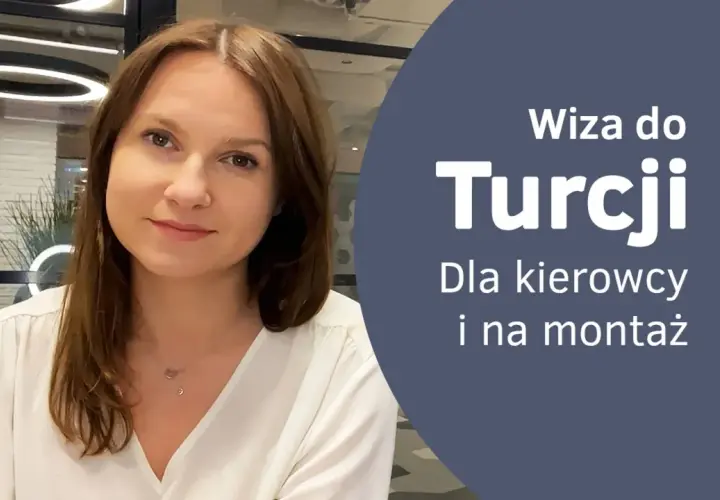 Kobieta z uśmiechem na twarzy. Tekst: "Wiza do Turcji. Dla kierowcy i na montaż".