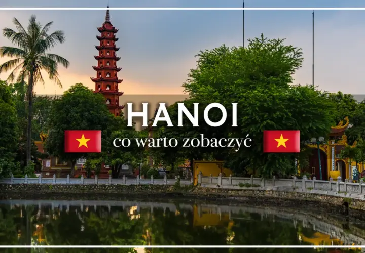 Hanoi, stolica Wietnamu, z charakterystyczną pagodą i palmą nad spokojnym jeziorem.