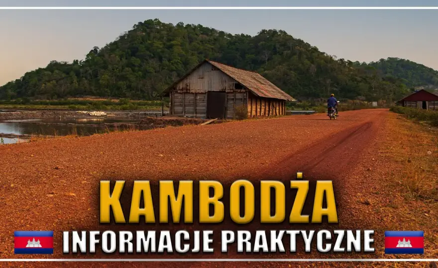 Wiza do Kambodży - Jak ją zdobyć i uniknąć błędów?