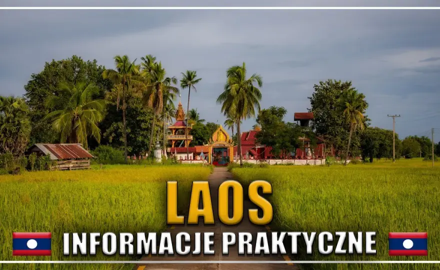 Wiza do Laosu - Jak wjechać bez problemów?