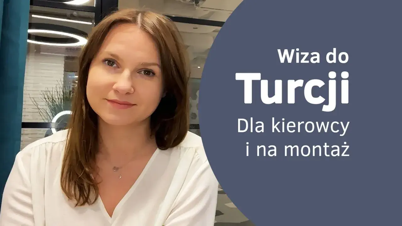 Kobieta z uśmiechem na twarzy. Tekst: "Wiza do Turcji. Dla kierowcy i na montaż".